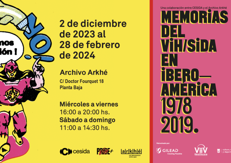 Cesida en colaboración con Archivo Arkhé anuncian la inauguración de la exposición “Memorias del VIH/Sida en Iberoamérica, 1978-2019”