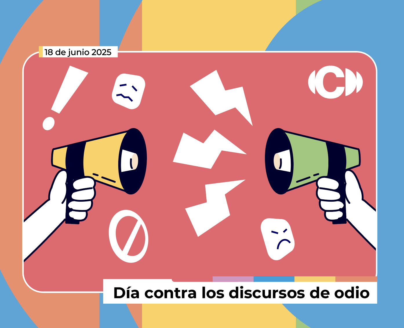 Día contra los Discursos de Odio - Cesida